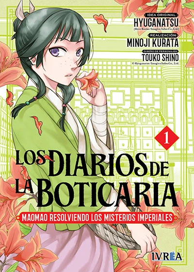 Los Diarios De La Boticaria: Maomao Resolviendo Los Misterios Imperiales #1