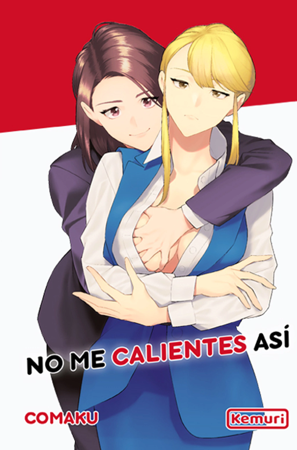 no me calentes así