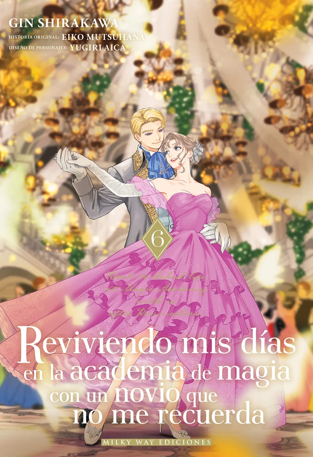 reviviendo mis días en la academia de magia con un novio que no me recuerda ultimo tomo