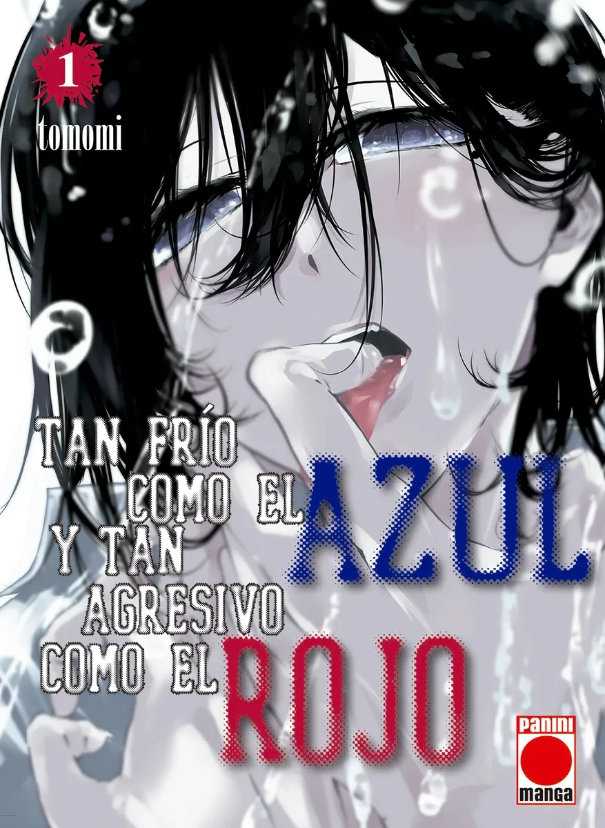 tan frío como el azul y tan agresivo como el rojo