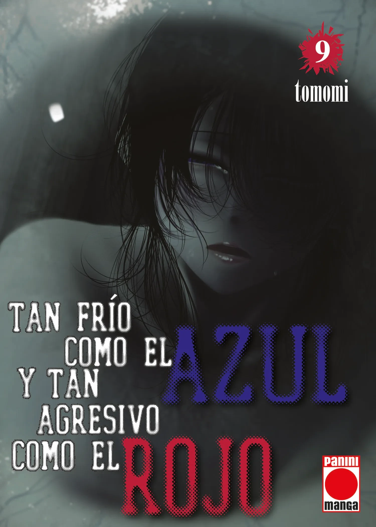 tan frío como el azul y tan agresivo como el rojo ultimo tomo